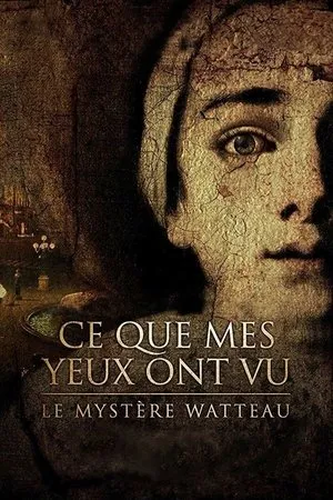 Affiche du film Ce que mes yeux ont vu