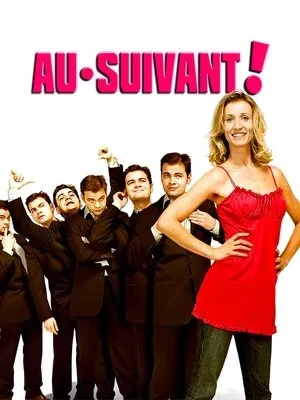 Affiche du film Au suivant !