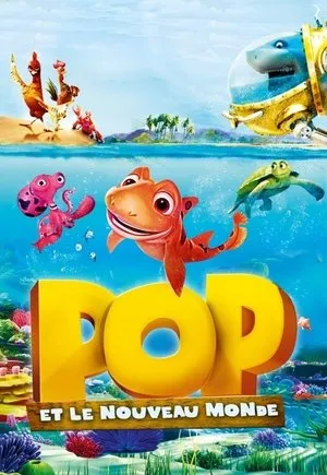Affiche du film Pop et le nouveau monde
