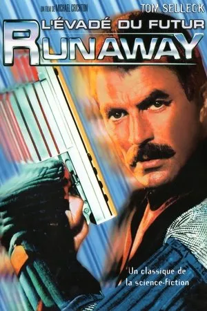 Affiche du film Runaway : L'évadé du futur
