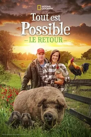 Affiche du film Tout est possible : le retour