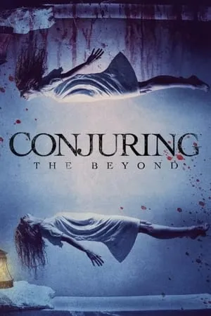 Affiche du film Conjuring: The Beyond
