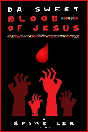 Affiche du film Da Sweet Blood of Jesus
