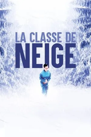 Affiche du film La Classe de neige