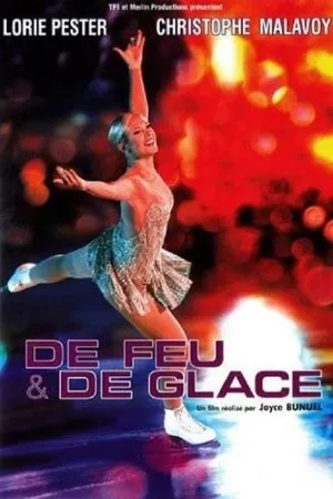 Affiche du film De feu et de glace