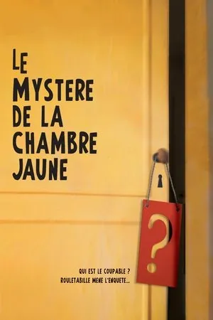 Affiche du film Le Mystère de la chambre jaune