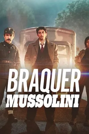 Affiche du film Braquer Mussolini