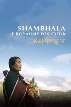 Affiche du film Shambhala, le Royaume des cieux