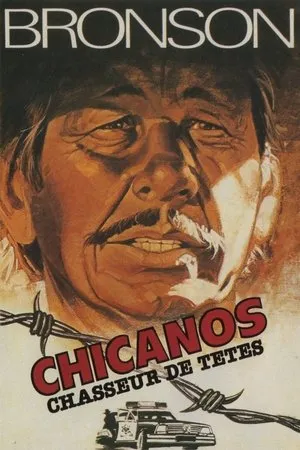 Affiche du film Chicanos, chasseur de têtes