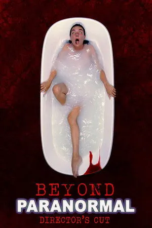 Affiche du film Beyond Paranormal