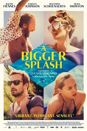 Affiche du film A Bigger Splash