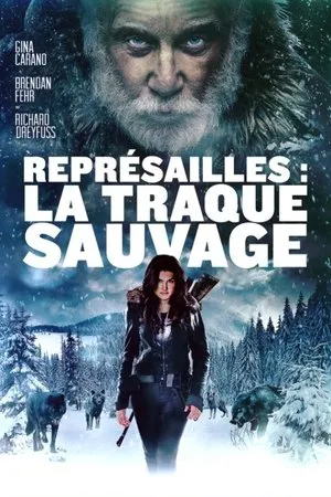 Affiche du film Représailles : La Traque sauvage