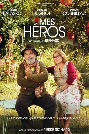 Affiche du film Mes héros