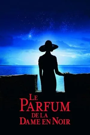 Affiche du film Le Parfum de la dame en noir