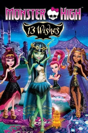 Affiche du film Monster High - 13 souhaits