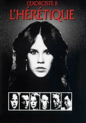 Affiche du film L'Exorciste 2 : L’Hérétique