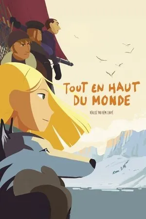 Affiche du film Tout en haut du monde