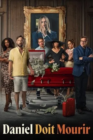 Affiche du film Daniel's Gotta Die