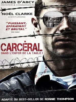Affiche du film Carcéral : Dans l'enfer de la taule
