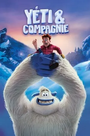 Affiche du film Yéti & Compagnie