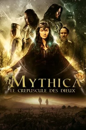 Affiche du film Mythica : Le Crépuscule des Dieux