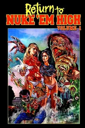 Affiche du film Return to Nuke 'Em High Volume 1