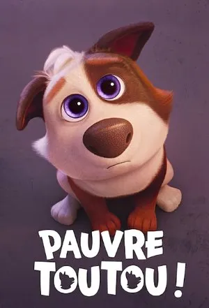 Affiche du film Pauvre Toutou !