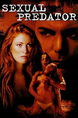 Affiche du film Sexual Predator