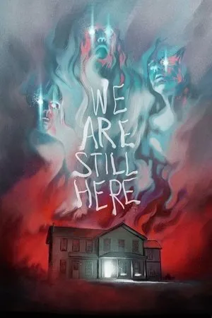 Affiche du film We Are Still Here