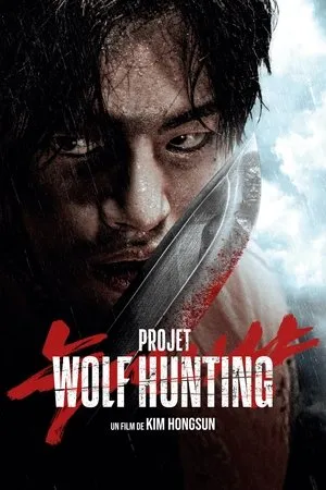 Affiche du film Projet Wolf Hunting