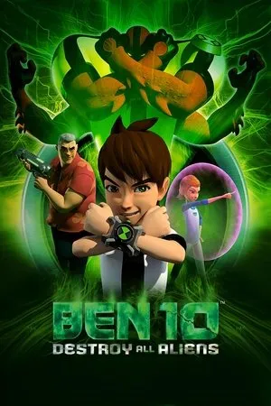 Affiche du film Ben 10 : Destruction Alien