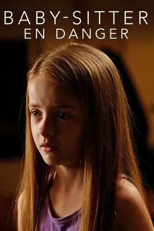 Affiche du film Baby-sitter en danger