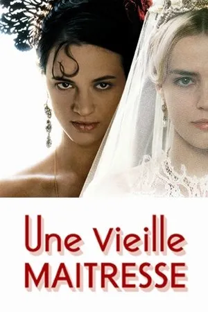 Affiche du film Une vieille maîtresse