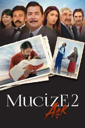 Affiche du film Mucize 2: Aşk