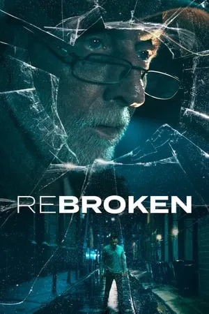Affiche du film ReBroken
