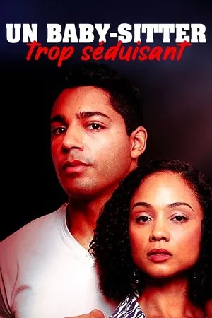 Affiche du film Un babby-sitter trop séduisant