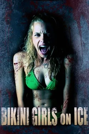 Affiche du film Bikini Girls on Ice