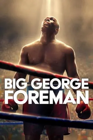 Affiche du film George Foreman : Le combat d'une vie