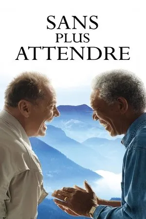 Affiche du film Sans plus attendre