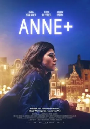 Affiche du film Anne+ : Le film