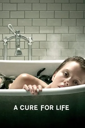 Affiche du film A Cure for Life