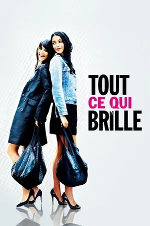 Affiche du film Tout ce qui brille