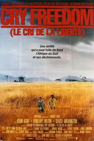 Affiche du film Cry Freedom - Le cri de la liberté