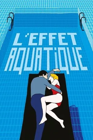 Affiche du film L'Effet aquatique