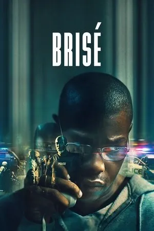 Affiche du film Brisé