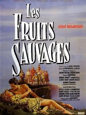 Affiche du film Les Fruits sauvages