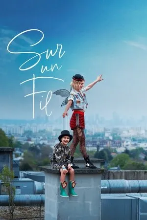 Affiche du film Sur un fil