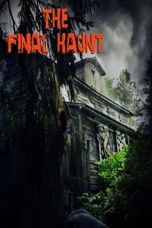 Affiche du film The Final Haunt