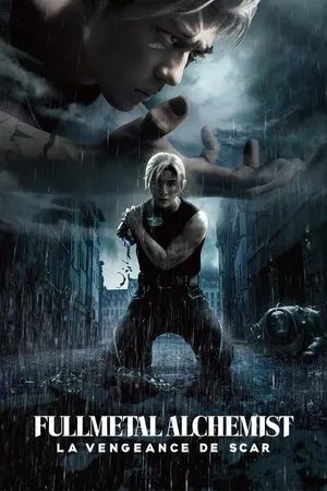 Affiche du film Fullmetal Alchemist : La vengeance de Scar