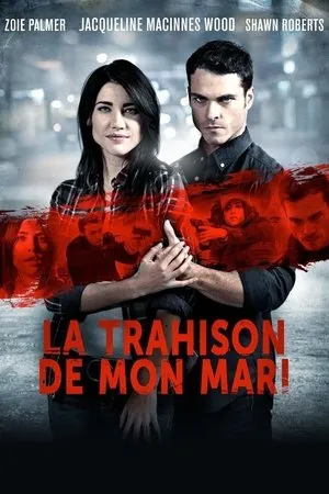 Affiche du film La trahison de mon mari